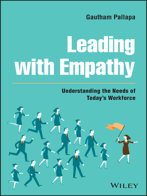 Title details for Leading with Empathy by Gautham Pallapa - Available